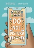 Do Not Disturb Do Not Disturb