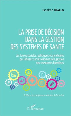 La prise de décision dans la gestion des systèmes de santé - Diallo, Issakha