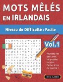 MOTS MÊLÉS EN IRLANDAIS - NIVEAU DE DIFFICULTÉ MOTS MÊLÉS EN IRLANDAIS - NIVEAU DE DIFFICULTÉ