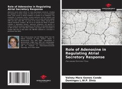 Role of Adenosine in Regulating Atrial Secretory Response - Conde, Valney Mara Gomes;L.W.P. Diniz, Domingos