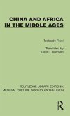 China and Africa in the Middle Ages