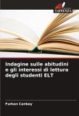 Indagine sulle abitudini e gli interessi di lettura degli studenti ELT