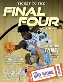 Ticket to the Final Four Ticket to the Final Four