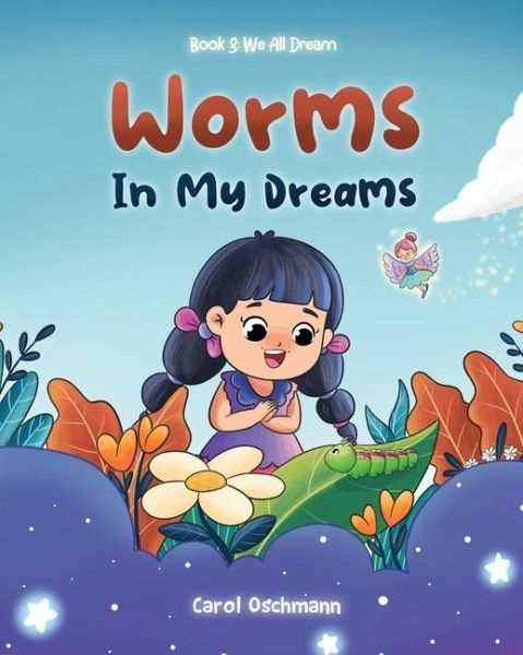 Worms In My Dreams