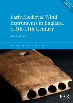 Cover Early Medieval Wind Instruments in England, c. 5th-11th Century