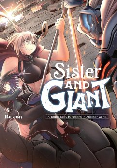Cover Sister and Giant: A Young Lady Is Reborn in Another World, Vol. 4