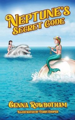 Neptune's Secret Code - Rowbotham, Genna