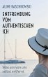 Entfremdung vom authentischen Ich - Bild 1