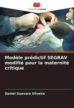 Modèle prédictif SEGRAV modifié pour la maternité critique - Guevara Silveira, Daniel