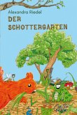 Der Schottergarten Der Schottergarten