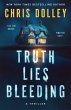 Truth Lies Bleeding - Bild 1