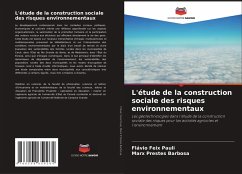 Cover L'étude de la construction sociale des risques environnementaux