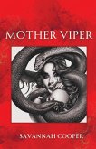 Mother Viper Mother Viper