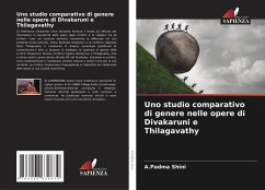Cover Uno studio comparativo di genere nelle opere di Divakaruni e Thilagavathy