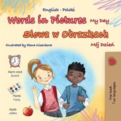 Words in Pictures - My Day (English Polish Bilingual Children's Book) Cover Words in Pictures - My Day (English Polish Bilingual Children's Book)