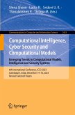 Computational Intelligence, Cyber Security and Computational Models. Emerging Trends in Computational Models, Intelligence and Security Systems