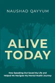 Alive Today