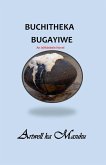 Buchitheka Bugayiwe Buchitheka Bugayiwe