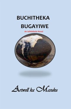 Buchitheka Bugayiwe - Masuku, Artwell Ka