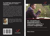 Po rehabilitacji: Do¿wiadczenia 5 m¿¿czyzn ¿yj¿cych z urazem kr¿gos¿upa Po rehabilitacji: Do¿wiadczenia 5 m¿¿czyzn ¿yj¿cych z urazem kr¿gos¿upa