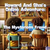 Howard and Shai's Online Adventure