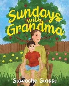 Sundays with Grandma - Siassi, Siavoche