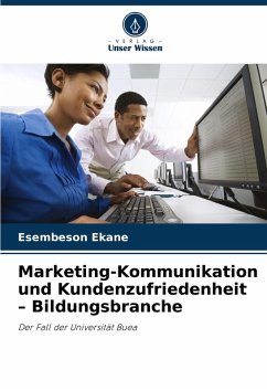 Cover Marketing-Kommunikation und Kundenzufriedenheit - Bildungsbranche