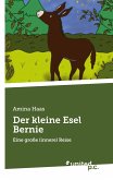 Der kleine Esel Bernie Der kleine Esel Bernie