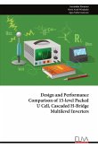 Design and Performance Comparison of 15-level Packed U Cell, Cascaded H-Bridge Multilevel Inverters
