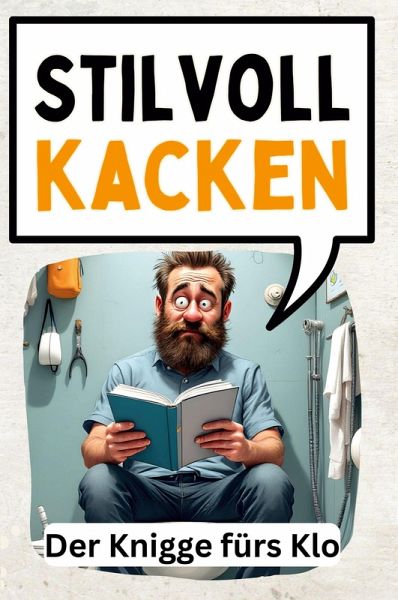 Stilvoll kacken