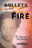 Bullets in the Fire-The Biography of New York Red Bullets in the Fire-The Biography of New York Red