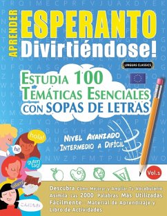 APRENDER ESPERANTO DIVIRTIÉNDOSE! - NIVEL AVANZADO - Linguas Classics