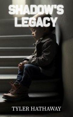 Shadow's Legacy Shadow's Legacy