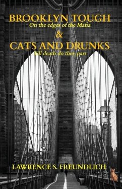 Cover Brooklyn Tough & Cats and Drunks