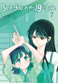 See You in My 19th Life, Vol. 7 See You in My 19th Life, Vol. 7
