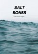 Salt Bones - Bild 1