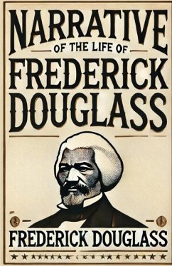 Cover Narrative Of The Life Frederick Douglass(Illustrated)