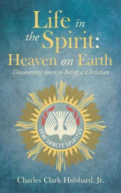Life in the Spirit - Hubbard Jr., Charles Clark