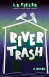 River Trash - Bild 1