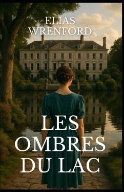 Les ombres du lac - Wrenford, Elias
