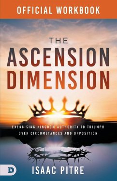 The Official Workbook for The Ascension Dimension The Official Workbook for The Ascension Dimension