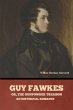 Guy Fawkes; or, The Gunpowder Treason - Bild 1