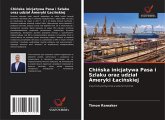 Chi¿ska inicjatywa Pasa i Szlaku oraz udzia¿ Ameryki ¿aci¿skiej