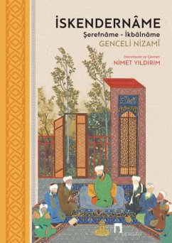 Iskendername Serefname - Ikbalname - Nizami, Genceli
