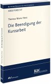 Die Beendigung der Kurzarbeit Die Beendigung der Kurzarbeit