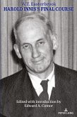Harold Innis's Final Course