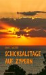 Schicksalstage auf Zypern (eBook, ePUB) - Bild 1