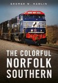 The Colorful Norfolk Southern The Colorful Norfolk Southern