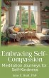 Embracing Self-Compassion - Bild 1