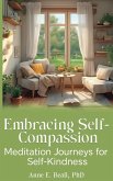 Embracing Self-Compassion Embracing Self-Compassion